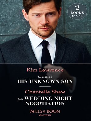 cover image of Claiming His Unknown Son / Her Wedding Night Negotiation